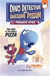 Book cover of The Case of the Nibbled Pizza #1 by Tadgh Bentley