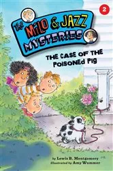 Book cover of The Case of the Poisoned Pig by Lewis B. Montgomery