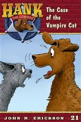 Book cover of The Case of the Vampire Cat by John R. Erickson