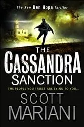 Book cover of The Cassandra Sanction by Scott Mariani