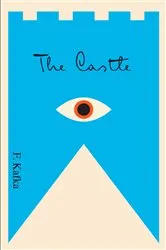 Book cover of The Castle by Franz Kafka