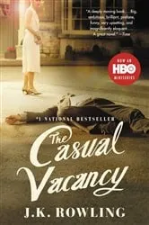 Book cover of The Casual Vacancy by J. K. Rowling