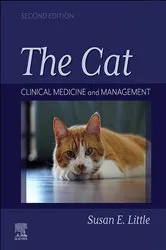 Book cover of The Cat - E-Book (2nd ed.) by Little DVM, DABVP (Feline), Susan E.