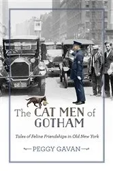 Book cover of The Cat Men of Gotham by Peggy Gavan