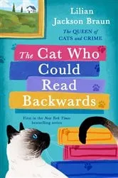Book cover of The Cat Who Could Read Backwards by Lilian Jackson Braun