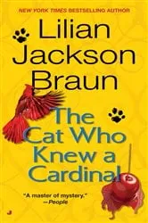 Book cover of The Cat Who Knew a Cardinal by Lilian Jackson Braun