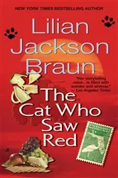 Book cover of The Cat Who Saw Red by Lilian Jackson Braun