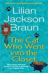 Book cover of The Cat Who Went into the Closet by Lilian Jackson Braun