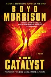 Book cover of The Catalyst by Bradley Walker