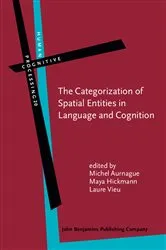Book cover of The Categorization of Spatial Entities in Language and Cognition by Unknown