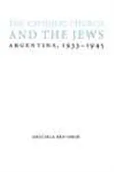 Book cover of The Catholic Church and the Jews by Graciela Ben-Dror