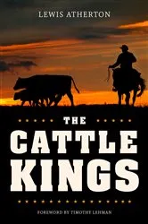 Book cover of The Cattle Kings by Lewis Atherton