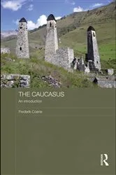 Book cover of The Caucasus - An Introduction by Frederik Coene