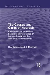 Book cover of The Causes and Cures of Neurosis (Psychology Revivals) by H. J. Eysenck