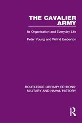 Book cover of The Cavalier Army by Peter Young