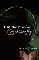 Book cover of The Cave and the Butterfly by Paul S. Chung