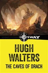 Book cover of The Caves of Drach by Hugh Walters