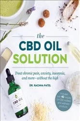 Book cover of The CBD Oil Solution by Unknown