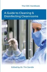 Book cover of The CDC Handbook - A Guide to Cleaning and Disinfecting Clean Rooms by Unknown