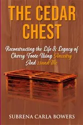 Book cover of The Cedar Chest by Subrena Bowers
