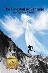 Book cover of The Celestial Advantage by Obadiah E Harris