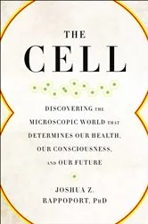 Book cover of The Cell by Joshua Z. Rappoport