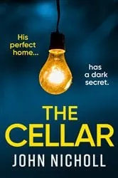 Book cover of The Cellar by John Nicholl