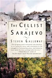 Book cover of The Cellist of Sarajevo by Steven Galloway