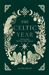 Book cover of The Celtic Year by Alison Davies