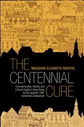 Book cover of The Centennial Cure by Beaton, Meaghan, Elizabeth