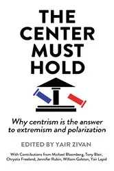 Book cover of The Center Must Hold by Yair Zivan