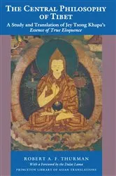 Book cover of The Central Philosophy of Tibet by Robert A.F. Thurman