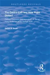 Book cover of The Centre-left and New Right Divide? by Steven R. Smith