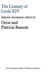 Book cover of The Century of Louis XIV by Orest Ranum