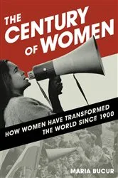 Book cover of The Century of Women by Maria Bucur