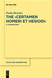 Book cover of The ›Certamen Homeri et Hesiodi‹ by Paola Bassino