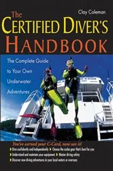 Book cover of The Certified Diver's Handbook by Clay Coleman