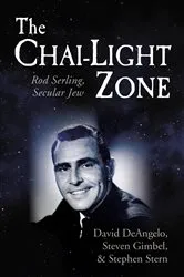 Book cover of The Chai-Light Zone by David DeAngelo