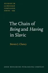 Book cover of The Chain of Being and Having in Slavic by Steven J. Clancy