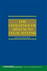 Book cover of The Challenge of Asylum to Legal Systems by Unknown