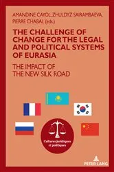 Book cover of The challenge of change for the legal and political systems of Eurasia by Unknown