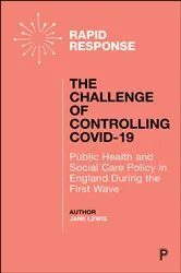 Book cover of The Challenge of Controlling COVID-19 by Jane Lewis