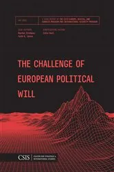 Book cover of The Challenge of European Political Will by Rachel Ellehuus