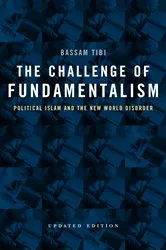 Book cover of The Challenge of Fundamentalism by Bassam Tibi