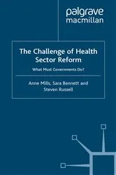Book cover of The Challenge of Health Sector Reform by A. Mills