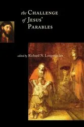 Book cover of The Challenge of Jesus' Parables by Richard N. Longenecker