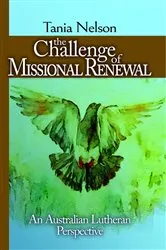 Book cover of The Challenge of Missional Renewal by Tania Nelson