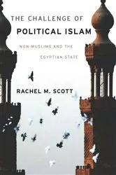 Book cover of The Challenge of Political Islam by Rachel Scott