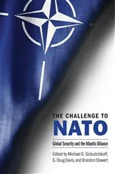 Book cover of The Challenge to NATO by Michael O. Slobodchikoff