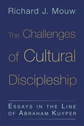 Book cover of The Challenges of Cultural Discipleship by Richard J. Mouw